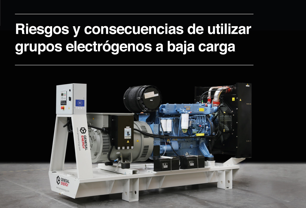Riesgos y consecuencias de utilizar grupos electrógenos a baja carga